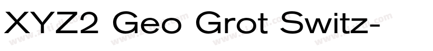 XYZ2 Geo Grot Switz字体转换
